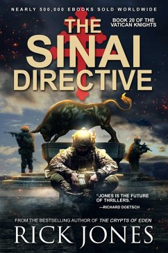 The Sinai Directive (The Vatican Knights, #20) (eBook, ePUB) - Jones, Rick