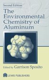 The Environmental Chemistry of Aluminum (eBook, PDF)