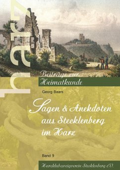 Sagen und Anekdoten aus Stecklenberg im Harz (eBook, ePUB)