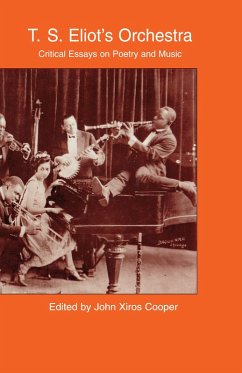 Cover T.S. Eliot's Orchestra (eBook, ePUB)