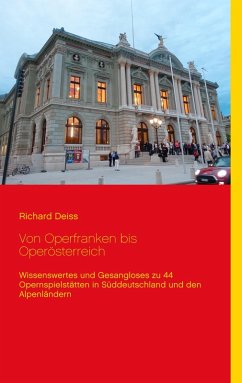Von Operfranken bis Operösterreich (eBook, ePUB) - Deiss, Richard