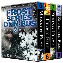 Bitter Frost Series Omnibus Vol 2. (Books 5 - 8) (eBook, ePUB) - Gow, Kailin