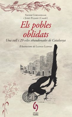 Els pobles oblidats (eBook, ePUB) - Alòs, Marta; Aventín-Boya, Claudi; Badia, Andratx; Barrull, Carles; Carrera, Aitor; Carreres, Joan; Cortadellas, Xavier; Figuera, Manel; Fité, Marcel; Margalef, Oriol; Martín, Miquel; Masvidal, Cristina; Momblant, Marta; Olesti, Isabel; Pinyol, Joan; Pujadó, Judit; Pujol, Adrià; Rumbau, Montserrat; Urgell, Pau