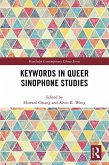 Keywords in Queer Sinophone Studies (eBook, PDF)