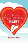 My Mended Heart (eBook, ePUB) My Mended Heart (eBook, ePUB)