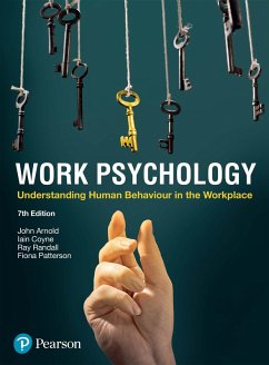 Work Psychology (eBook, PDF) - Randall, Ray; Coyne, Iain; Patterson, Fiona; Arnold, John
