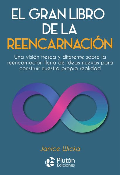 El gran libro de la reencarnación (eBook, ePUB) El gran libro de la reencarnación (eBook, ePUB)