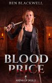 Blood Price (Arena of Skulls, #1) (eBook, ePUB)