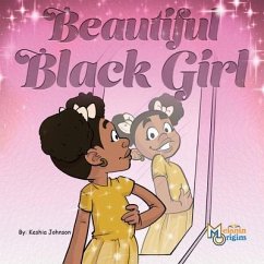 Beautiful Black Girl (eBook, ePUB) - Johnson, Keshia