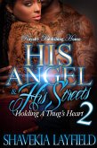 His Angel & His Streets 2 (eBook, ePUB)
