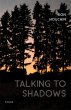 Talking to Shadows (eBook, ePUB) - Bild 1