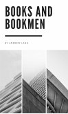 Books and Bookmen (eBook, ePUB)
