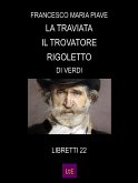 La traviata Il trovatore Rigoletto (eBook, ePUB)