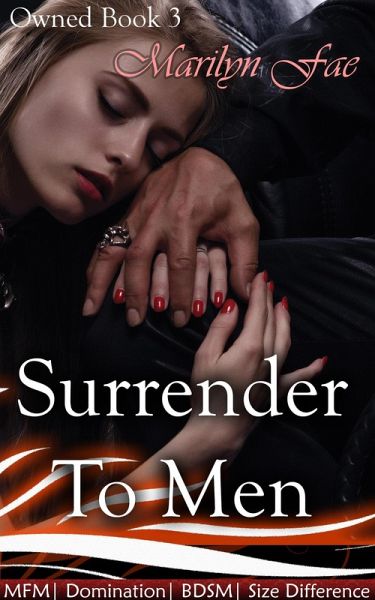 Surrender To Men (Owned, #3) (eBook, ePUB)