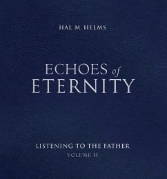 Echoes of Eternity Vol. II (eBook, ePUB) - Helms, Hal M.