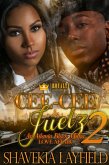 Cee-Cee & Juelz 2 (eBook, ePUB) Cee-Cee & Juelz 2 (eBook, ePUB)