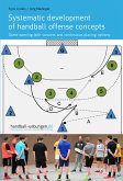 Systematic development of handball offense concepts (eBook, ePUB)