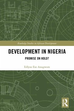 Development in Nigeria (eBook, PDF) - Anugwom, Edlyne Eze