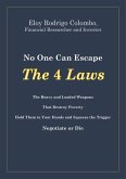 No One Can Escape the 4 Laws (eBook, ePUB)