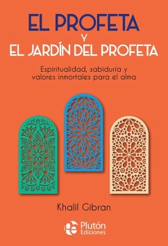 El profeta y El jardín del profeta (eBook, ePUB) - Gibran, Khalil