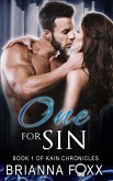 One For Sin (Kain Chronicles, #1) (eBook, ePUB)