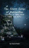 The Silent Songs of Butterflies (eBook, ePUB)