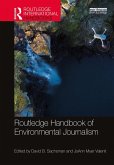 Routledge Handbook of Environmental Journalism (eBook, ePUB)