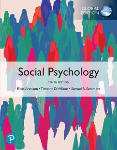 Social Psychology, Global Edition (eBook, PDF) - Aronson, Elliot; Wilson, Timothy D.; Sommers, Samuel R