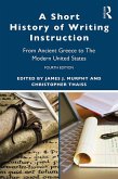 A Short History of Writing Instruction (eBook, PDF)