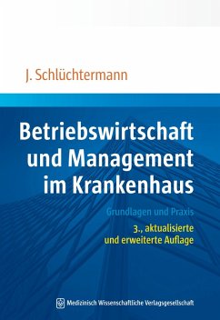 Betriebswirtschaft und Management im Krankenhaus (eBook, PDF) - Schlüchtermann, Jörg