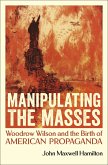 Manipulating the Masses (eBook, ePUB) Manipulating the Masses (eBook, ePUB)