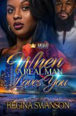 When A Real Man Loves You (eBook, ePUB)