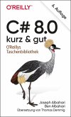 C# 8.0 - kurz & gut (eBook, PDF)