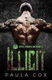 Illicit (Book 3) (eBook, ePUB)
