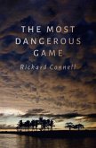 The Most Dangerous Game (eBook, ePUB)