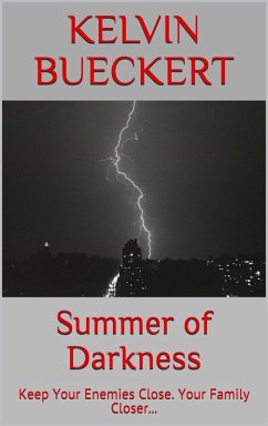 Summer of Darkness (eBook, ePUB) - Bueckert, Kelvin
