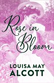 Rose in Bloom (eBook, ePUB)