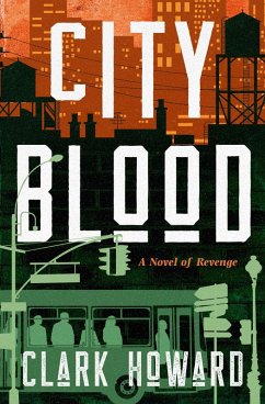 City Blood (eBook, ePUB) - Howard, Clark