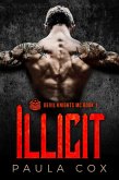 Illicit (Book 1) (eBook, ePUB)