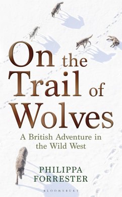 On the Trail of Wolves (eBook, ePUB) - Forrester, Philippa