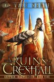 The Ruins of Crestfall (Gryphon Insurrection, #5) (eBook, ePUB)