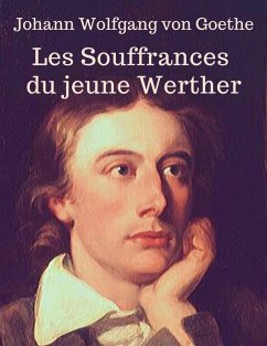 Les Souffrances du jeune Werther (En lettres d'ancre) (eBook, ePUB) - Goethe, Johann Wolfgang von