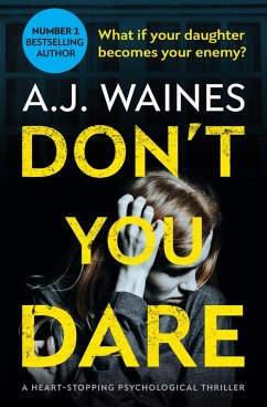 Don't You Dare (eBook, ePUB) - Waines, A. J.