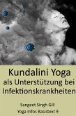 Kundalini Yoga als Unterstützung bei Infektionskrankheiten (eBook, ePUB)