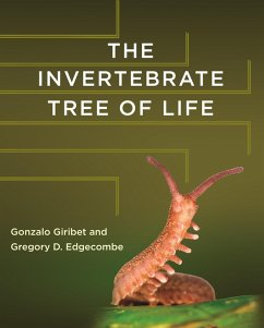 The Invertebrate Tree of Life (eBook, ePUB) - Giribet, Gonzalo; Edgecombe, Gregory D.