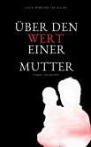 Über den Wert einer Mutter (eBook, ePUB)