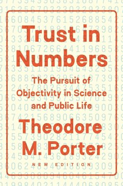 Trust in Numbers (eBook, ePUB) - Porter, Theodore M.