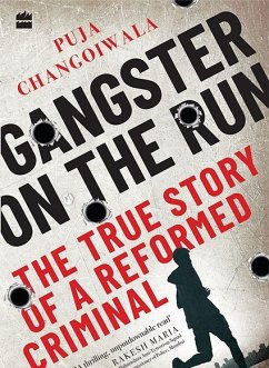 Gangster on the Run (eBook, ePUB) - Changoiwala, Puja