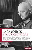 Mémoires d'Outre-Guerre (eBook, ePUB)