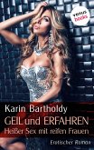 Geil und erfahren - Heißer Sex mit reifen Frauen (eBook, ePUB)